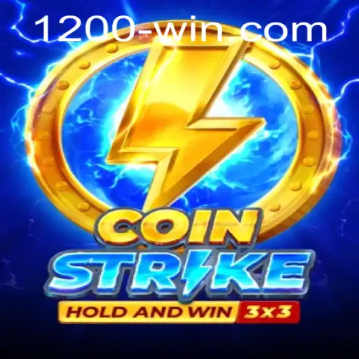 Experience Thrills with CoinStrike: Dive into the World of 1200win